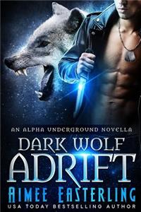 Dark Wolf Adrift