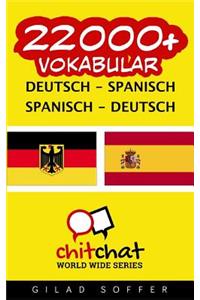 22000+ Deutsch - Spanisch Spanisch - Deutsch Vokabular