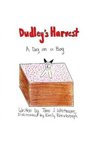 Dudley's Harvest