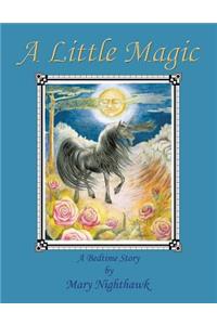 A Little Magic