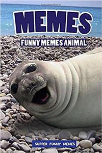 Memes Funny Memes Animal: Ultimate Memes Best Memes on the Internet! - Cat Memes, Dog Memes, Funny Animals
