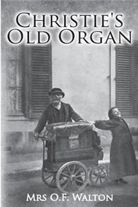 Christie's Old Organ