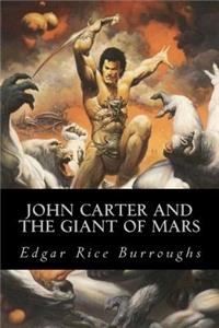 John Carter and the Giant of Mars