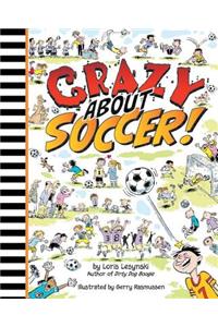 Crazy about Soccer!