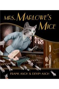 Mrs. Marlowe's Mice