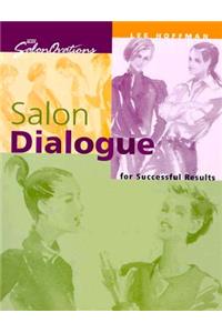 Salon Dialogue for Successful Results