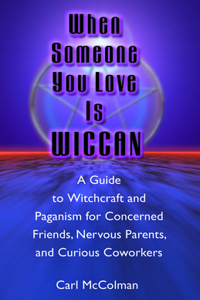 When Someone You Love is Wiccan