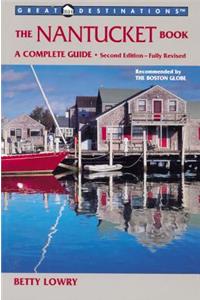 Explorer's Guide Nantucket: A Great Destination