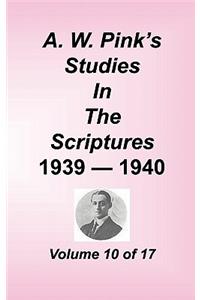 A. W. Pink's Studies in the Scriptures, Volume 10