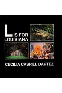 L Is For Louisiana