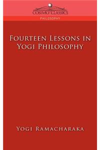 Fourteen Lessons in Yogi Philosophy