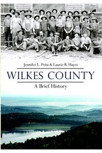 Wilkes County, North Carolina