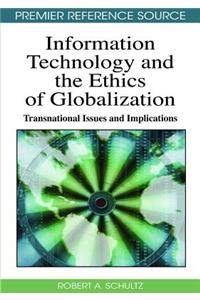 Information Technology and Ethics of Globalization