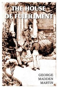 House of Fulfilment