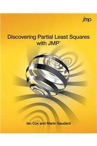 Discovering Partial Least Squares with JMP