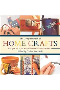 Complete Book of Home Crafts