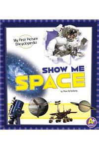 Show Me Space