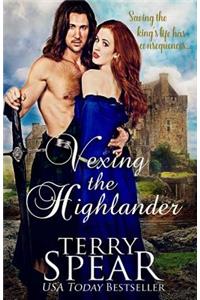 Vexing the Highlander