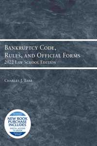 Bankruptcy Code, Rules, and Official Forms