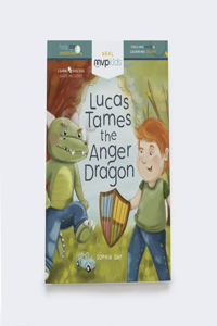 Lucas Tames the Anger Dragon