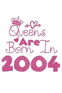 Queens Are Born In 2004 Notebook