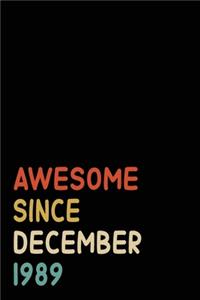Awesome Since December 1989
