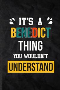 It's a Benedict Thing You Wouldn't Understand