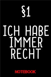 Notebook §1 Ich habe immer recht
