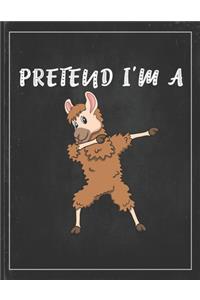 Pretend I'm A