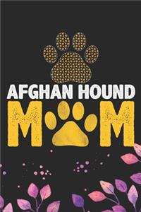 Afghan Hound Mom