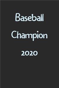 Baseball Champion 2020