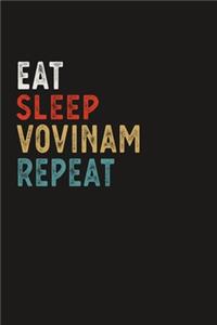 Eat Sleep Vovinam Repeat Funny Sport Gift Idea
