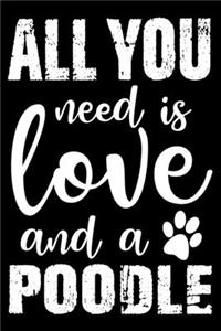 All You Need Is Love And A Poodle