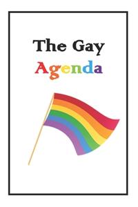 The Gay Agenda