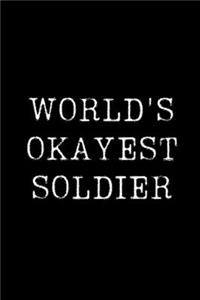World's Okayest Soldier