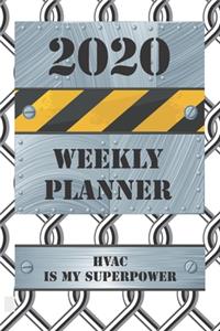 2020 Weekly Planner HVAC Is My Superpower