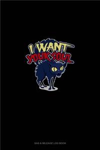 I Want Your Soul
