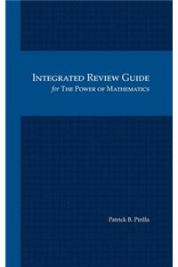 Integrated Review Guide for The Power of Mathematics