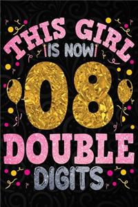 This Girl is Now 08 Double Digit