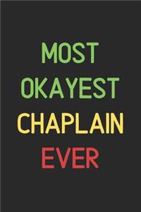 Most Okayest Chaplain Ever