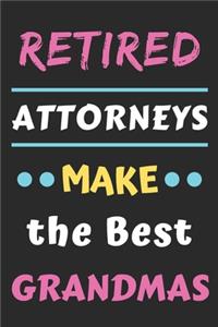 Retired Attorneys Make the Best Grandmas