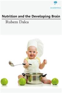 Nutrition & the Developing Brain