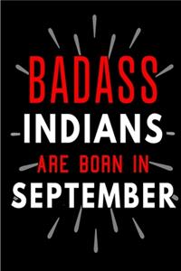 Badass Indians Are Born In September