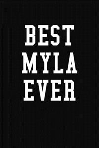 Best Myla Ever