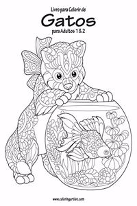 Livro para Colorir de Gatos para Adultos 1 & 2