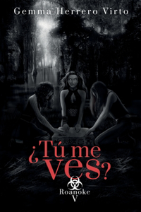 ¿Tú me ves? V