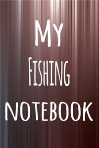 My Fishing Notebook