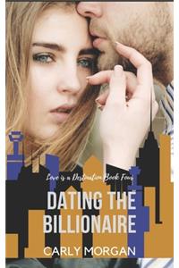 Dating the Billionaire