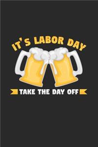 It's labor day