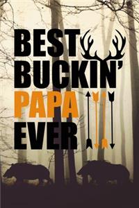 best buckin papa ever